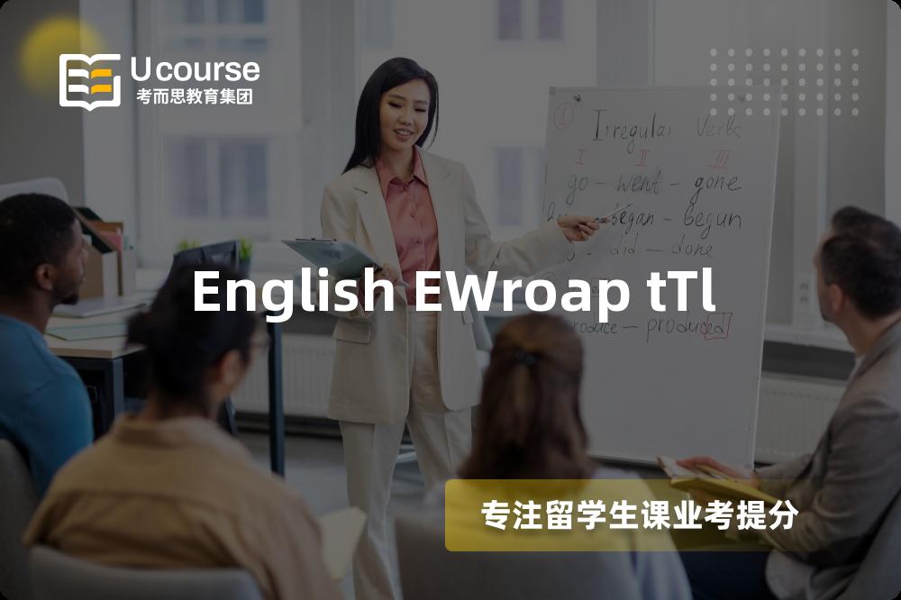 English EWroap tTl