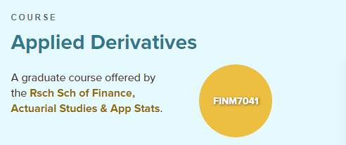 FINM7041应用衍生品Applied Derivatives辅导