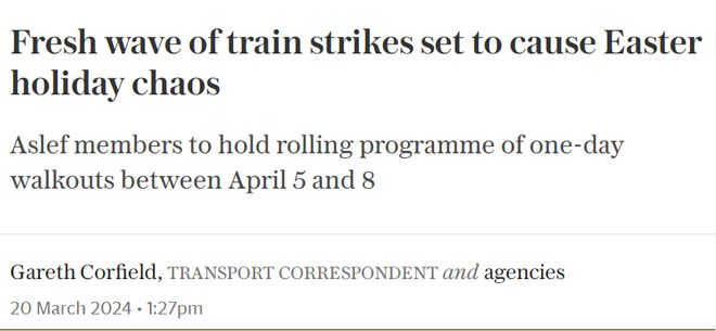 出行提醒！英国火车及伦敦地铁将于复活节罢工！