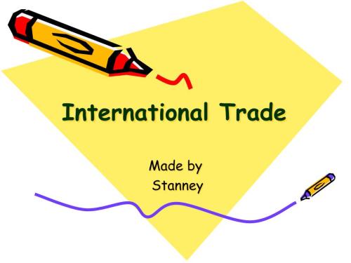 雷鸟商学院International trade国际贸易作业课程辅导